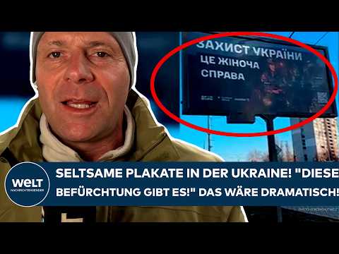 PUTINS KRIEG: Seltsame Plakate in der Ukraine! „Diese Befürchtung gibt es!“ Das wäre dramatisch!