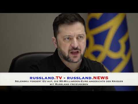 Selenskij fordert EU auf, die 90 Milliarden Euro angesichts des Krieges mit Russland freizugeben