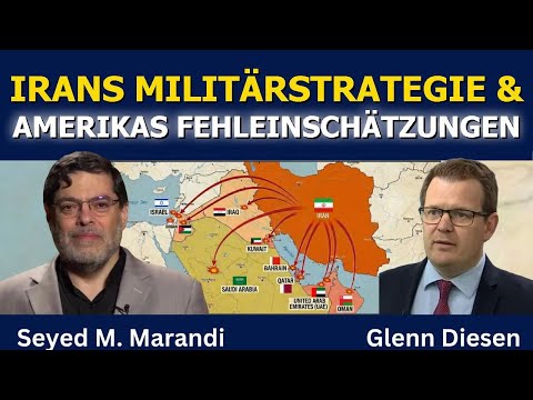 Seyed M. Marandi: Irans Militärstrategie & Amerikas Fehleinschätzungen