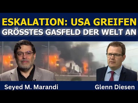 Seyed M. Marandi: USA greift größtes Gasfeld der Welt an