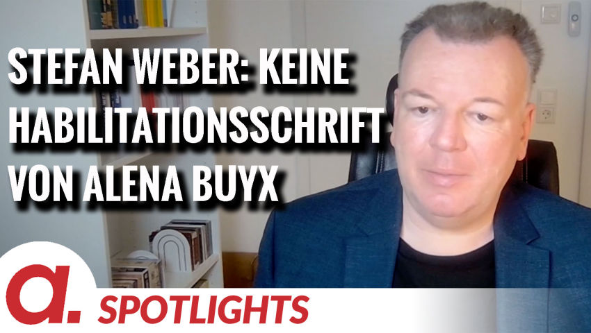 Spotlight: Stefan Weber über die nicht veröffentlichte Habilitationsschrift von Alena Buyx