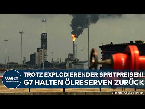 SPRITPREIS-KRISE: Trotz explodierender Barrel-Kosten! G7 halten Ölreserven zurück