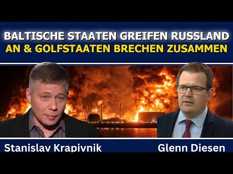 Stanislaw Krapiwnik: Baltikum greift Russland an & Golfstaaten im Chaos