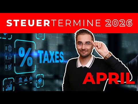 Steuertermine APRIL 2026 | Überblick und FRISTEN!