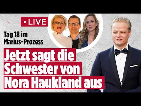 Tag 18 im Marius-Prozess: Jetzt sagt die Schwester von Nora Haukland aus | BILD LIVE Tag 18 im Marius-Prozess: Jetzt sagt die Schwester von Nora Haukland aus | BILD LIVE
