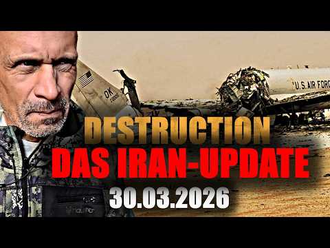 TOTALE ZERSTÖRUNG: Das Iran-Update am 30.03.2026 !!! TOTALE ZERSTÖRUNG: Das Iran-Update am 30.03.2026 !!!