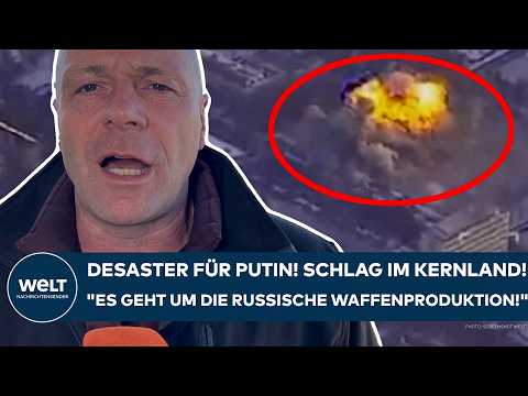 UKRAINE-KRIEG: Desaster für Putin! Schlag im Kernland! „Es geht um die russische Waffenproduktion“
