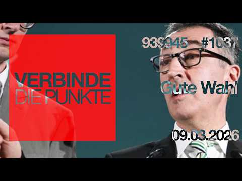 Verbinde die Punkte #1037 – Gute Wahl (09.03.2026) Verbinde die Punkte #1037 – Gute Wahl (09.03.2026)