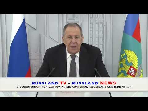 Videobotschaft von Lawrow an die Konferenz „Russland und Indien: … “