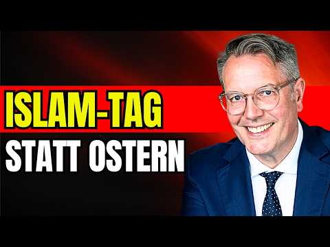 Wahnsinn: Islam-Feiertag kommt – Islam-Tag statt Ostern Wahnsinn: Islam-Feiertag kommt – Islam-Tag statt Ostern