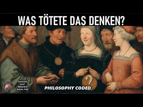 Warum kritisches Denken ausstirbt – Der Aufstieg der Massenverdummung (Philosophy Coded – Deutsch)