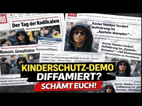 Warum wird eine Kinderschutz-Demo diffamiert? Nur wegen Xavier Naidoo? Warum wird eine Kinderschutz-Demo diffamiert? Nur wegen Xavier Naidoo?