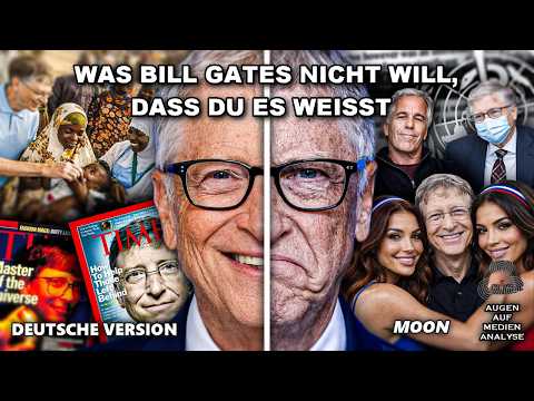 Was Bill Gates nicht will, dass du weißt (Moon – Deutsch)
