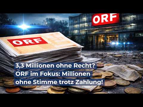 3,3 Millionen ohne Recht? – ORF im Fokus: Millionen ohne Stimme trotz Zahlung! 3,3 Millionen ohne Recht? – ORF im Fokus: Millionen ohne Stimme trotz Zahlung!