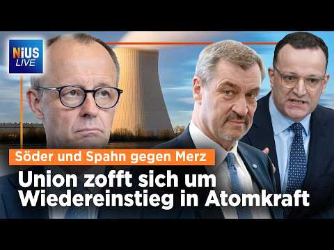 Atom-Streit in der Koalition: Jens Spahn stellt Kanzler Merz bloß | NIUS Live vom 17.04.2026