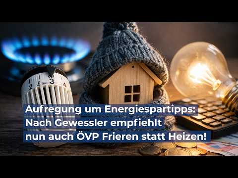 Aufregung um Energiespartipps: Nach Gewessler empfiehlt nun auch ÖVP Frieren statt Heizen!