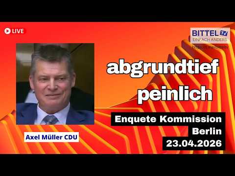 Axel Müller CDU – abgrundtief peinlich – Rückblick – 23.04.2026