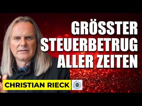 Christian Rieck: GRÖSSTER STEUERBETRUG ALLER ZEITEN