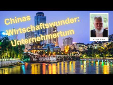 Das chinesische „Wirtschaftswunder“: Die Unternehmer sind die Ursache, nicht der Staat