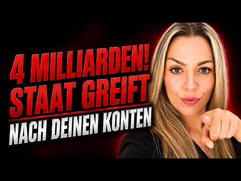 DEUTSCHER STAAT GREIFT nach DEINEM KONTO! 4 MILLIARDEN IN GEFAHR! So SCHÜTZT DU DICH!