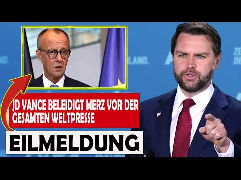 Die Regierung Merz brach angesichts der Verbrechen zusammen, die JD Vance gerade den Weltmedien enth Die Regierung Merz brach angesichts der Verbrechen zusammen, die JD Vance gerade den Weltmedien enth