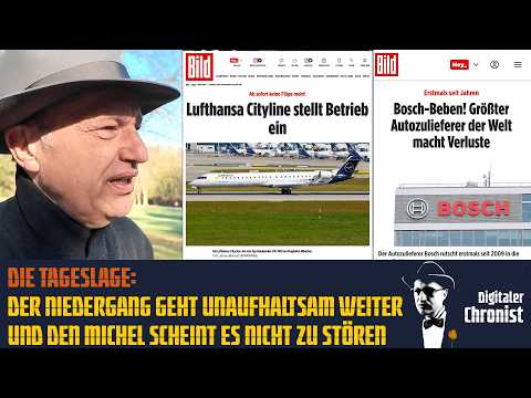 Die Tageslage: Der Niedergang geht unaufhaltsam weiter und den Michel scheint es nicht zu stören!