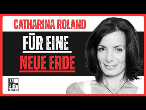 Die Vision einer Neuen Erde – Catharina Roland