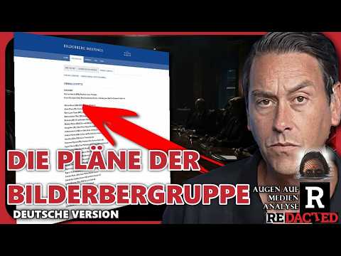 Die von einem Nazi gegründete geheime Bilderberg-Gruppe entwirft Pläne für die Kriegsführung, …