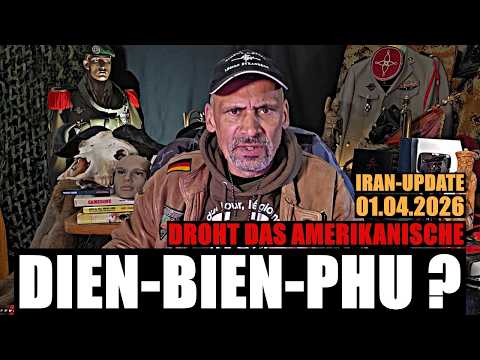 Droht den Amis ihr DIEN-BIEN-PHU? Das Iran-Update am 01.04.2026 !!!