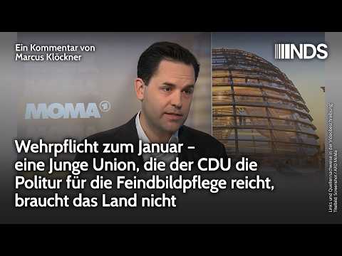 Eine Junge Union, die der CDU die Politur für die Feindbildpflege reicht, braucht das Land nicht