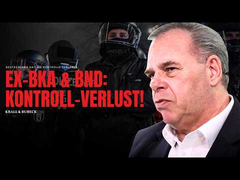 Ex-BKA & BND packt aus: „So kaputt ist Deutschland wirklich!“ | Krall & Bubeck