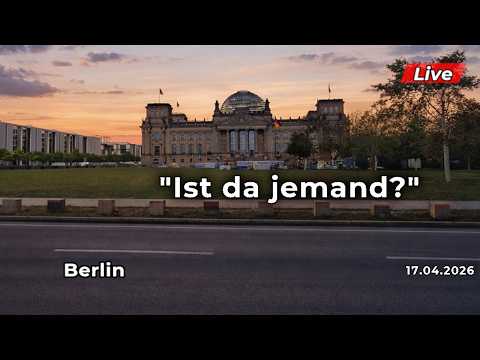 🔴 Live: Berlin – Reichstag – Was passiert am Vorabend?