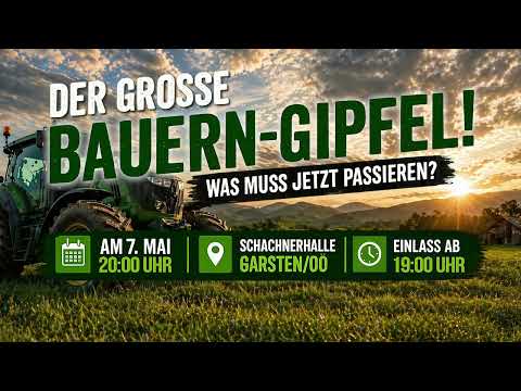 🚜 Der Große Bauern-Gipfel! 🚜