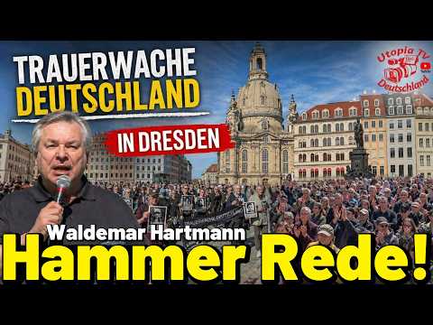 HAMMER Rede Waldemar Hartmann bei Trauerwache Deutschland in Dresden Sachsen! Er teilt HART aus!
