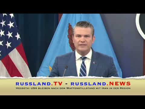 Hegseth: USA bleiben nach dem Waffenstillstand mit Iran in der Region