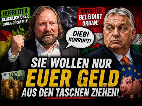 Hofreiter legt sich plötzlich mit Orban an!