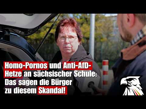 Homo-P0rnos und Anti-AfD-Hetze an sächsischer Schule: Das sagen die Bürger zu diesem Skandal!
