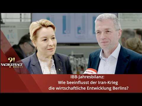 IBB-Jahresbilanz 2025 und wie beeinflusst der Iran-Krieg die wirtschaftliche Entwicklung Berlins?
