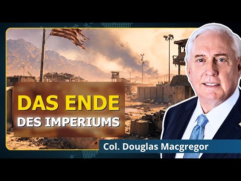 Iran Beendet US-Vorherrschaft in Westasien | Oberst Douglas Macgregor Iran Beendet US-Vorherrschaft in Westasien | Oberst Douglas Macgregor