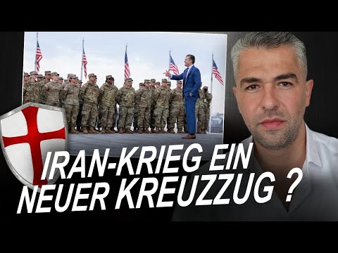 Iran-Krieg in Wahrheit ein moderner Kreuzzug? LIVE HEUTE 20:30 Uhr