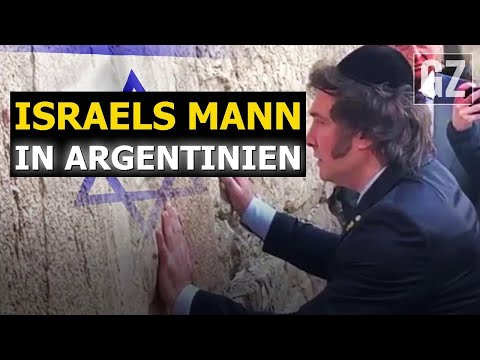 Javier Milei: Verkauft er Argentinien an Israel?