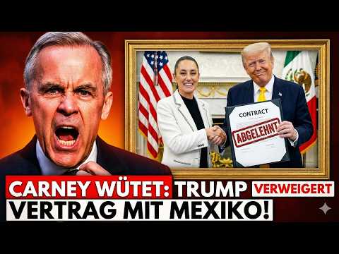 Kanada unter schock: USA und Mexiko demütigen handel und Mark Carney rastet völlig aus Kanada unter schock: USA und Mexiko demütigen handel und Mark Carney rastet völlig aus