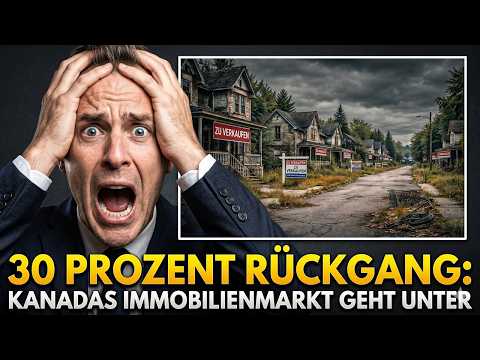 Kanadas immobilienmarkt ist völlig kollabiert: Mark Carney gerät wegen der katastrophe in panik!
