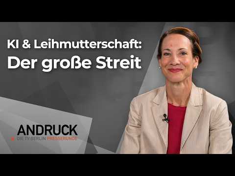 KI-Revolution und die ethische Debatte um Leihmutterschaft – Andruck der Pressetalk