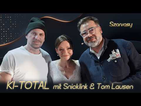 KI Total – Zwischen Realität und Simulation: Julia Szarvasy im Gespräch mit Tom Lausen und Snicklink KI Total – Zwischen Realität und Simulation: Julia Szarvasy im Gespräch mit Tom Lausen und Snicklink