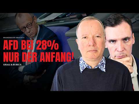 Krall & Bubeck: AfD bei 28% – Das ist erst der Anfang!