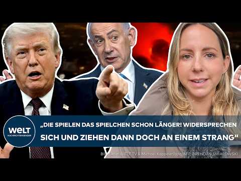 KRIEG IN NAHOST: Riss in der Freundschaft Trump und Netanjahu? Diese Widersprüche sorgen für Fragen