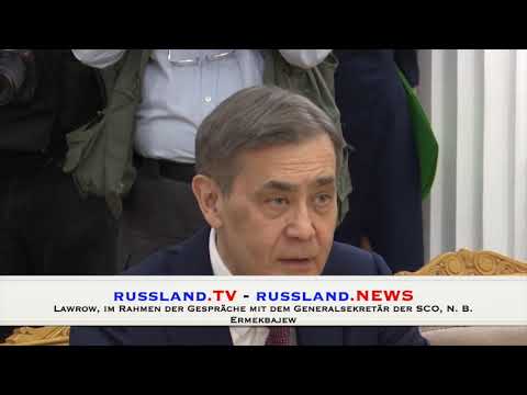 Lawrow, im Rahmen der Gespräche mit dem Generalsekretär der SCO, N  B  Ermekbajew