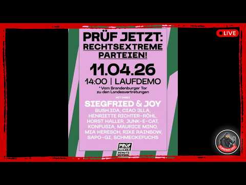 Live in Berlin | Demo: „Prüf jetzt: Rechtsextreme Parteien!“ | 11.04.2026 Live in Berlin | Demo: „Prüf jetzt: Rechtsextreme Parteien!“ | 11.04.2026