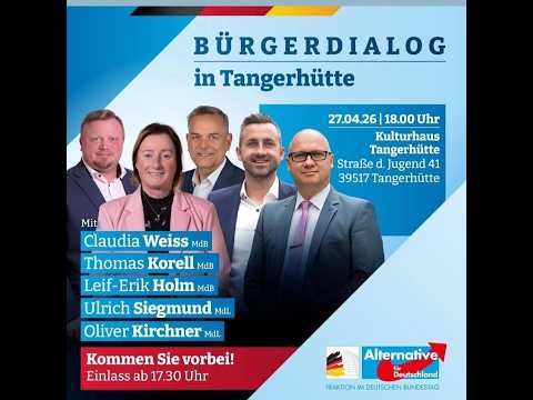 Live in Tangerhütte | Bürgerdialog der AfD Bundestagsfraktion mit Ulrich Siegmund ua | 27.04.2026
